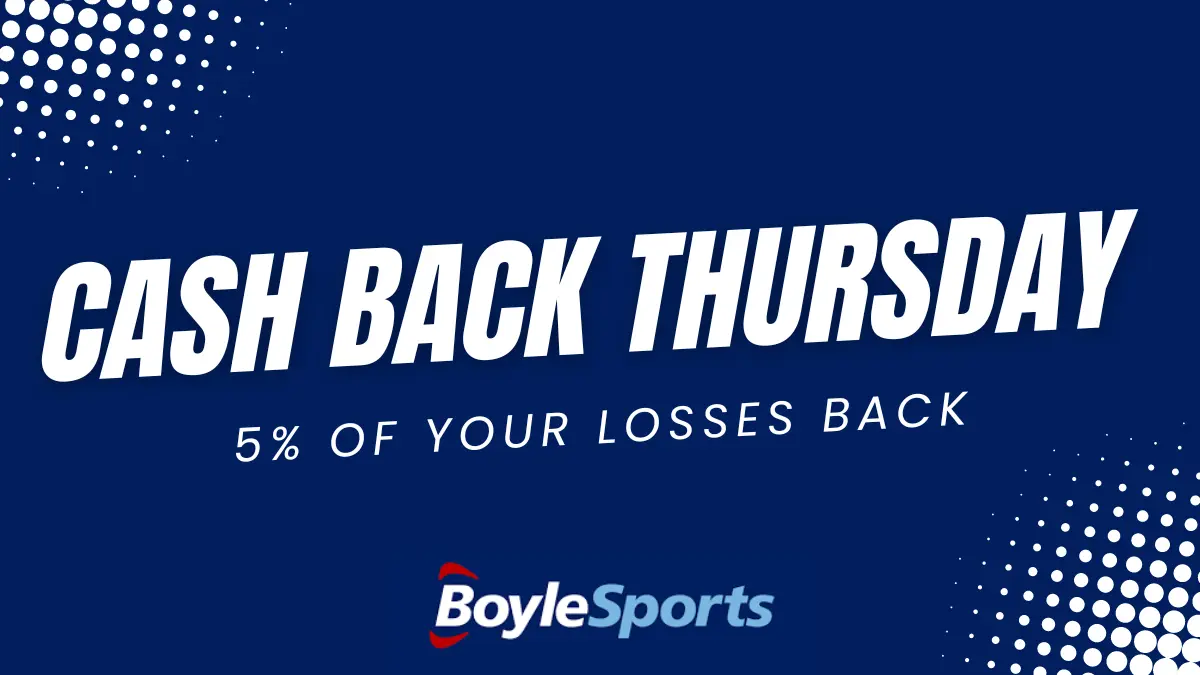 Boylesports Cash Back Thursday Promo