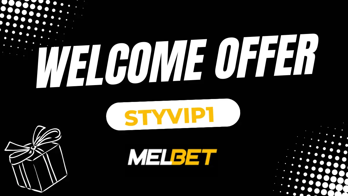 Melbet welcome offer