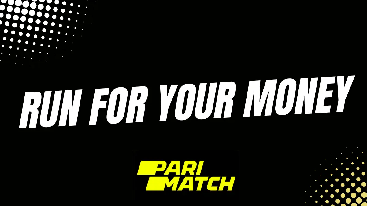 Parimatch run for you money - UK