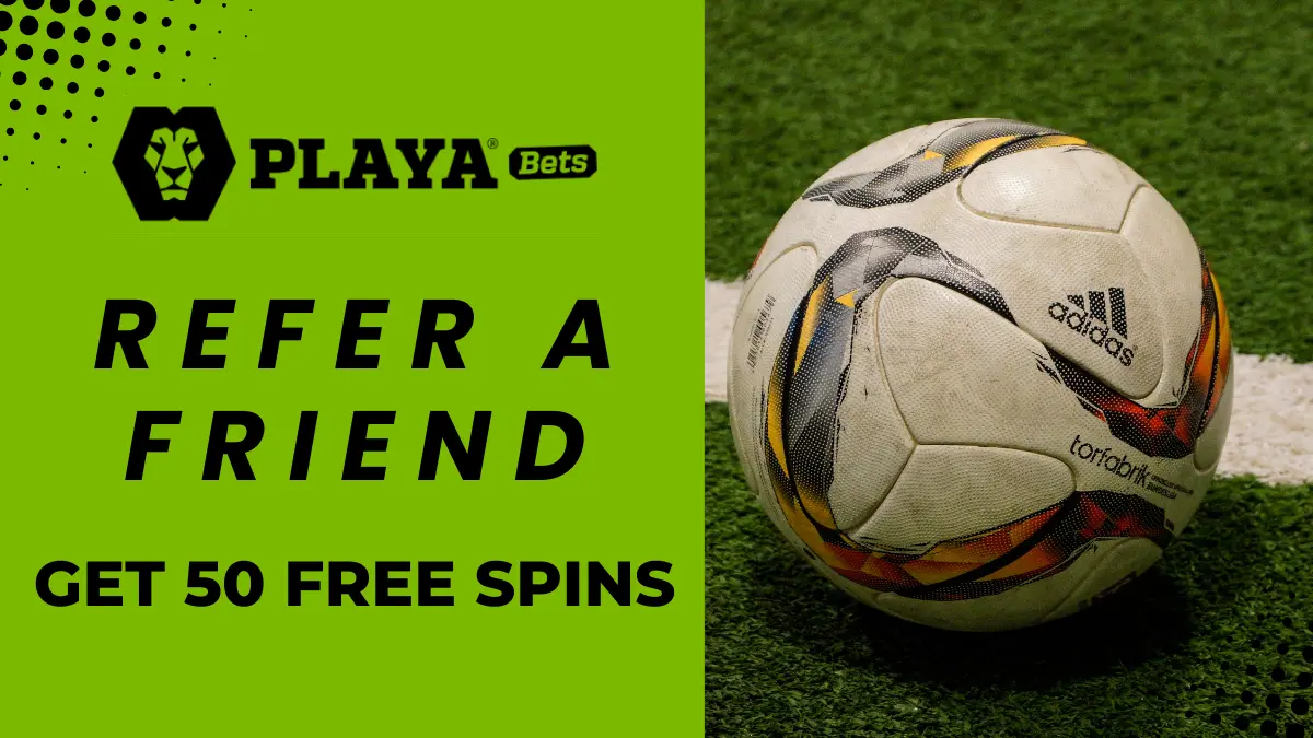 Refer a friend playabets