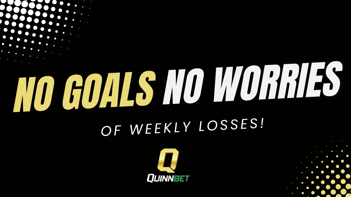 Quinnbet promo No Goals No Worries