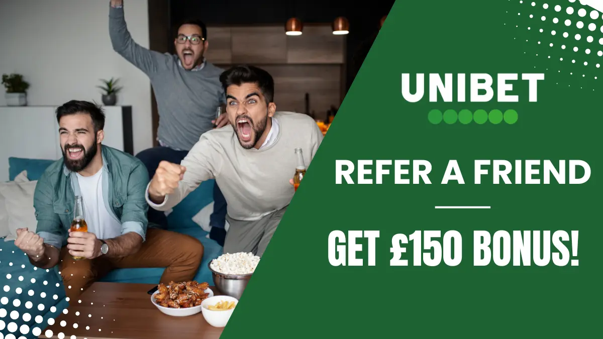 Unibet refer a friend bonus