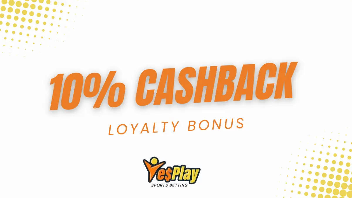 YesPlay Cashback 10% Loyalty Bonus