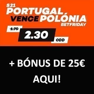 image Promoção Betfriday no Polónia-Portugal sub-21