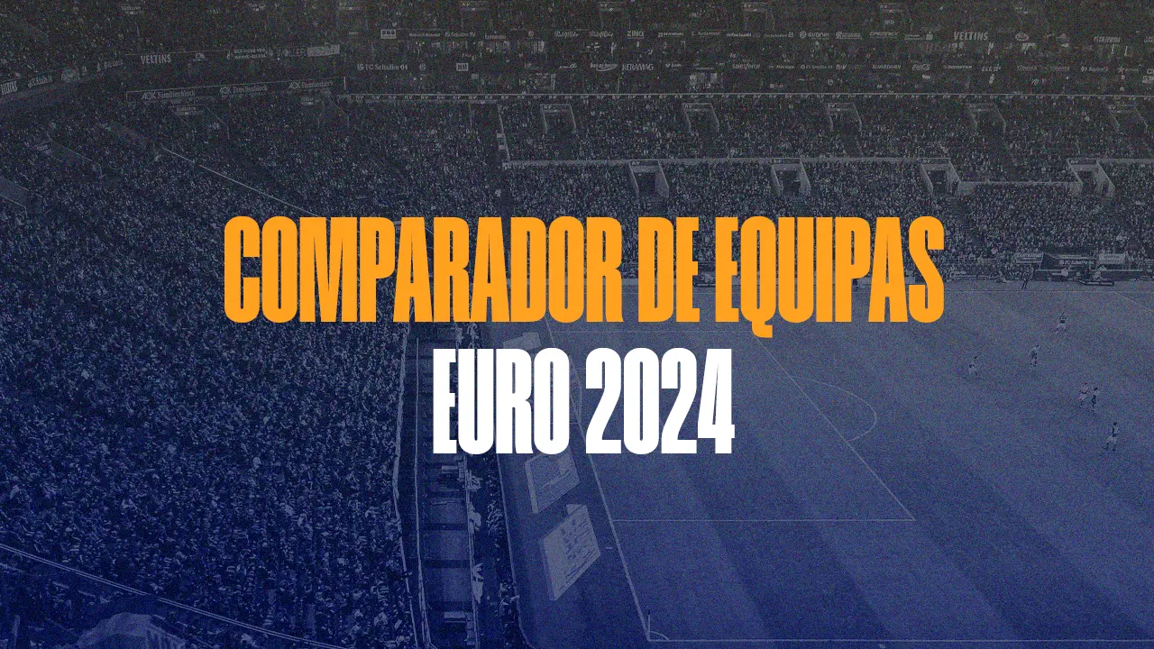 Comparador das equipas do Euro 2024