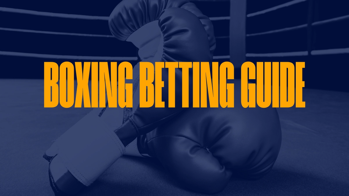 Boxing Betting 101