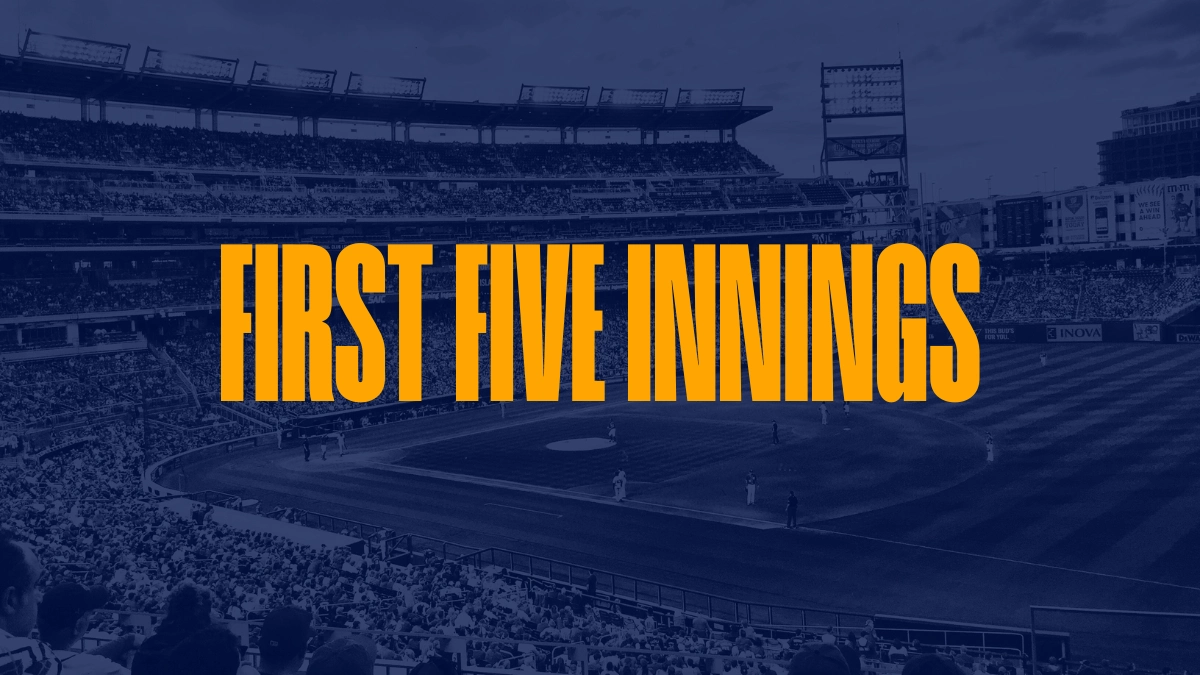 First Five Innings