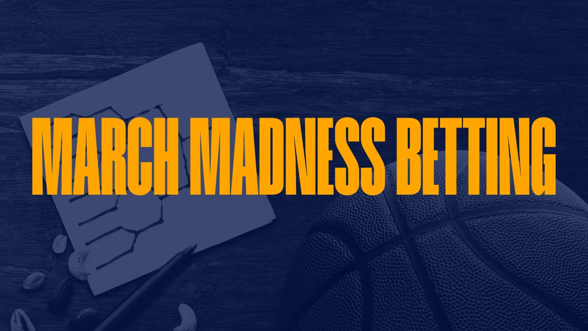 March Madness Betting Guide