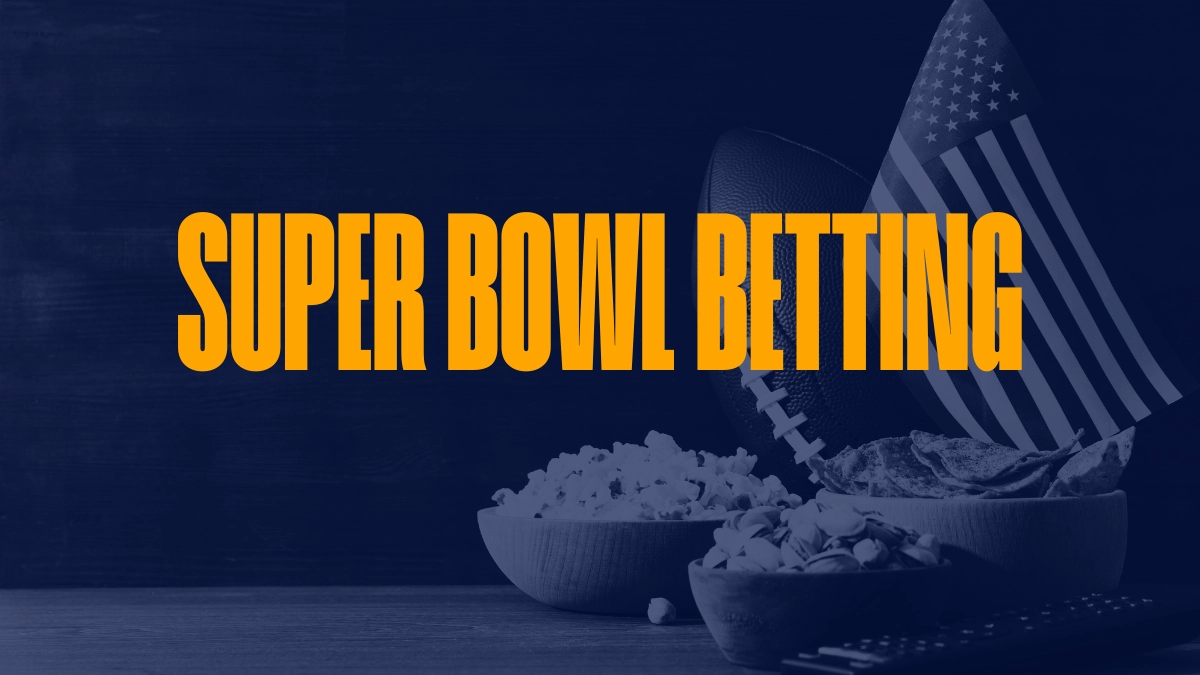 Super Bowl Betting