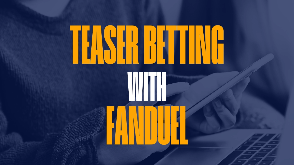 FanDuel Teasers