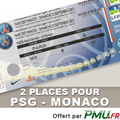 Concours facebook : 2 places pour PSG - Monaco à gagner !