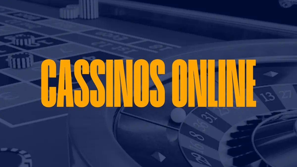 CASSINOS ONLINE