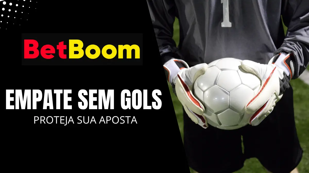 Betboom - Futebol - Empate sem gols