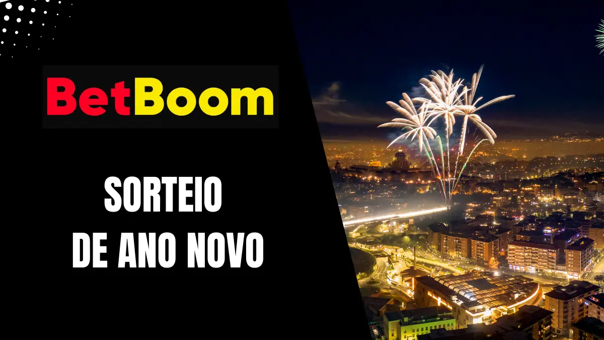 BetBoom - Sorteio de Ano Novo