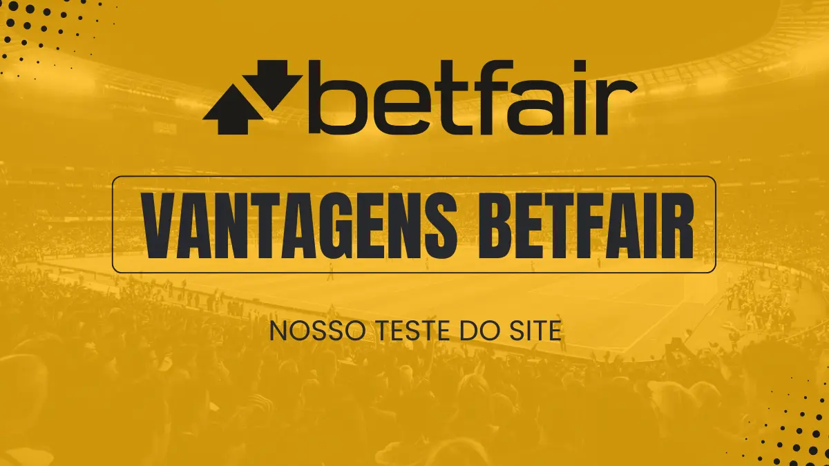 Vantagens Betfair