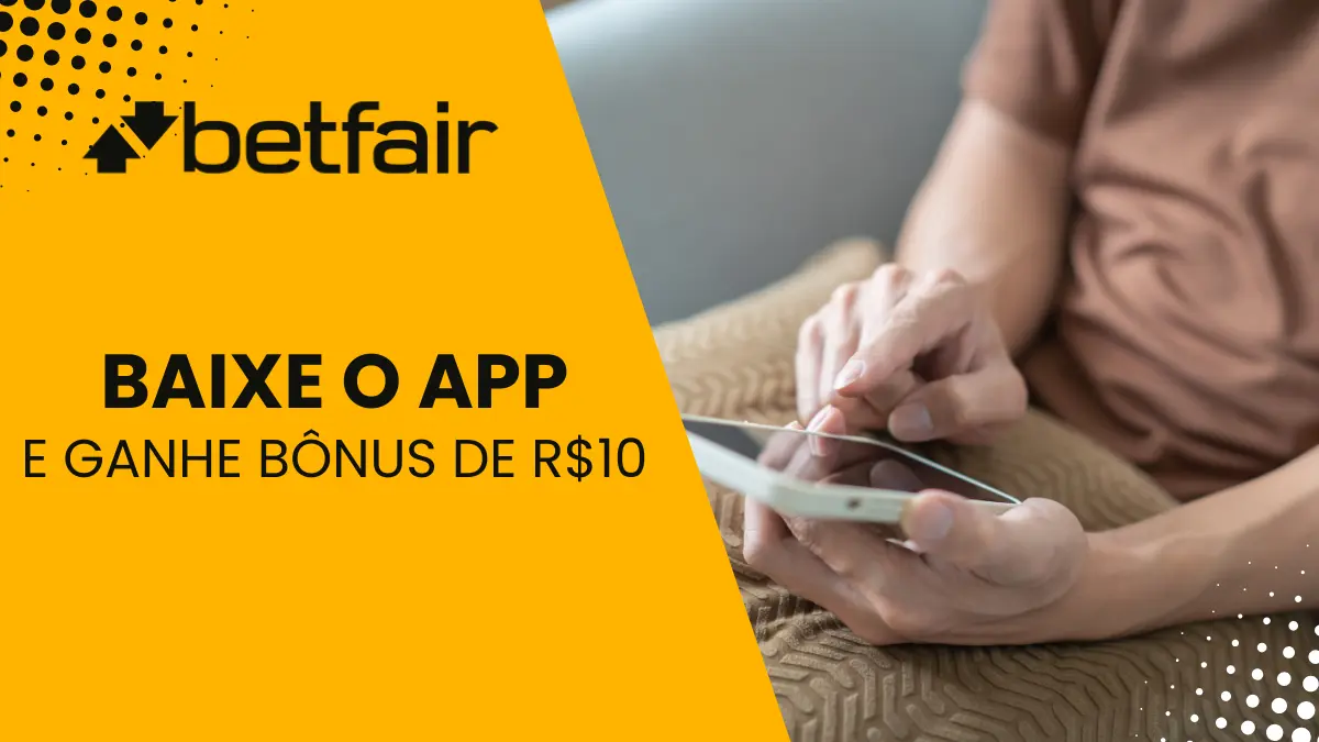 Betfair - Baixe o App