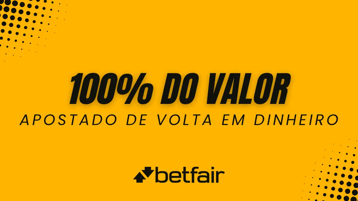 'Receba do valor da aposta de volta'