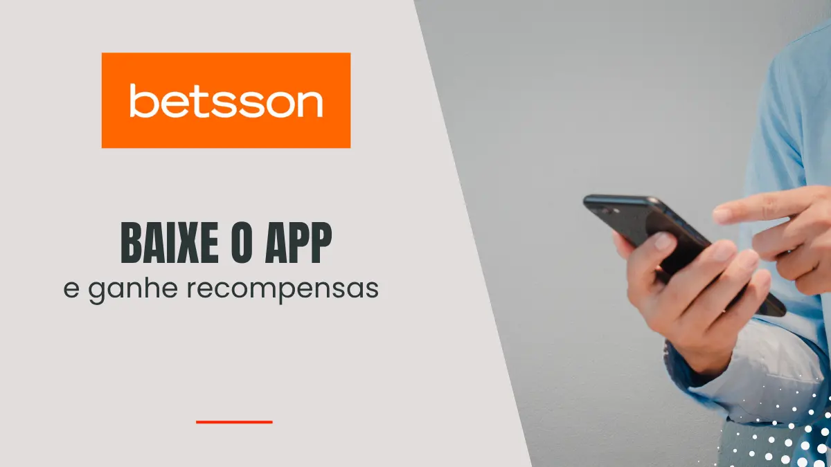 Betsson - Baixe o App
