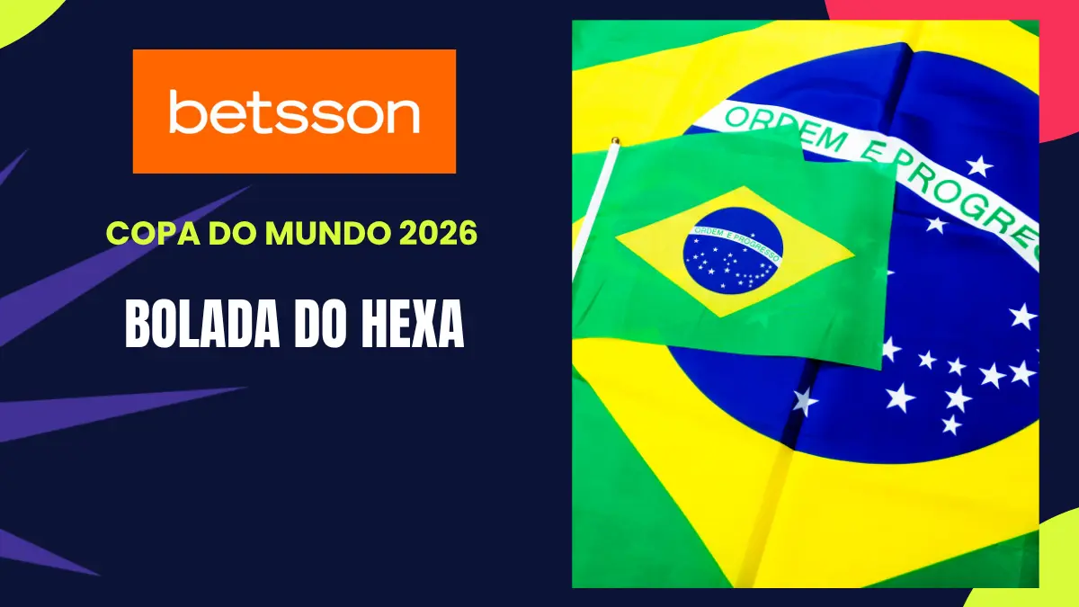 Betsson - Copa do Mundo - Bolada do Hexa
