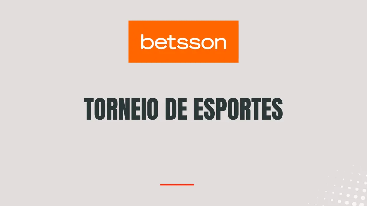 Betsson - Torneio de Esportes