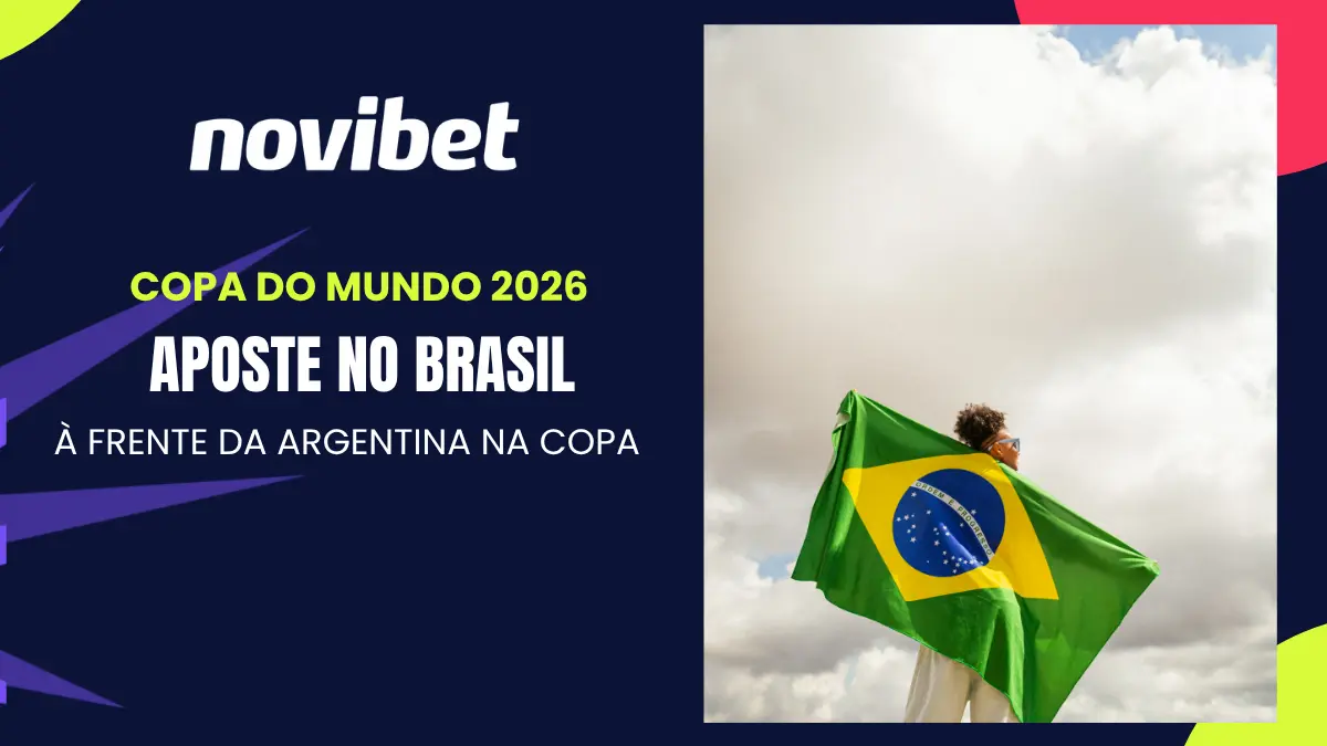 Novibet - Copa do Mundo - Brasil à frente da Argentina