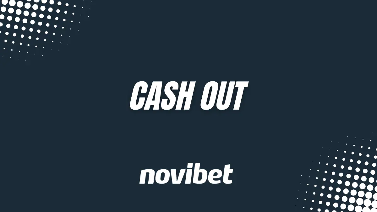 Novibet - Cash Out