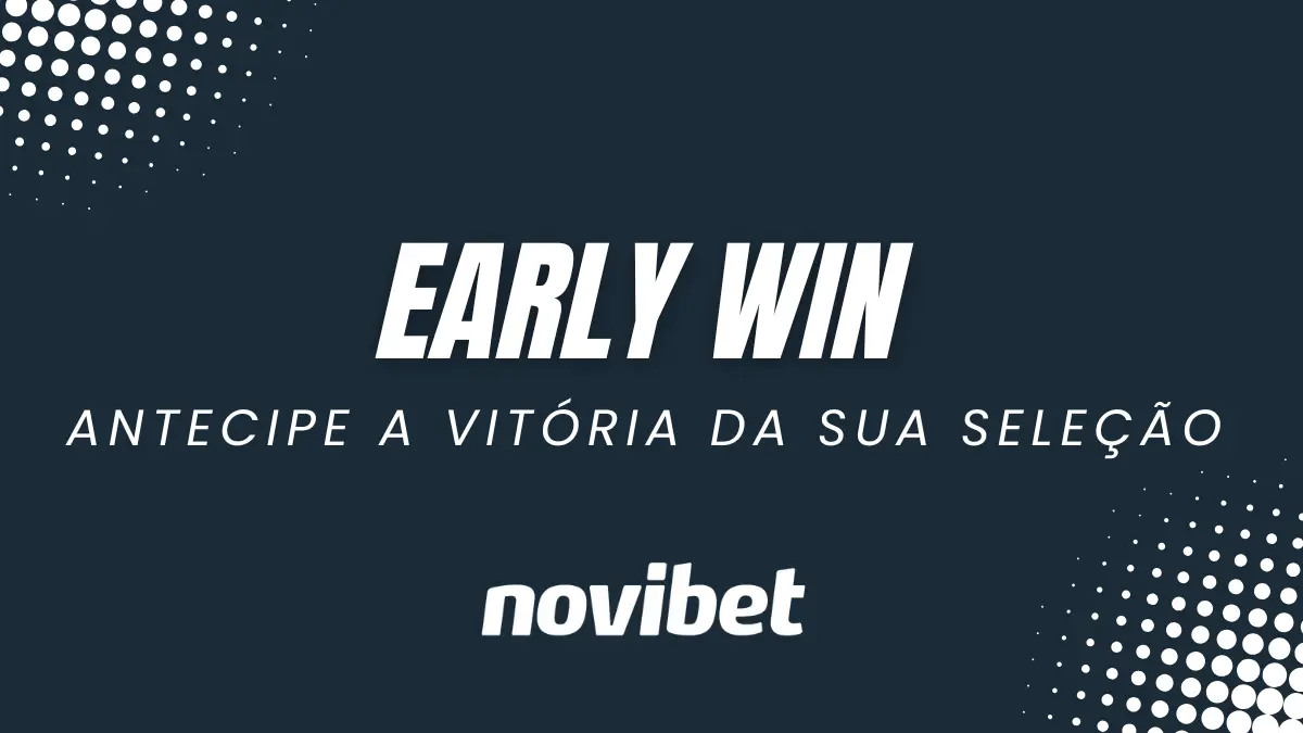 Novibet - Early WIn