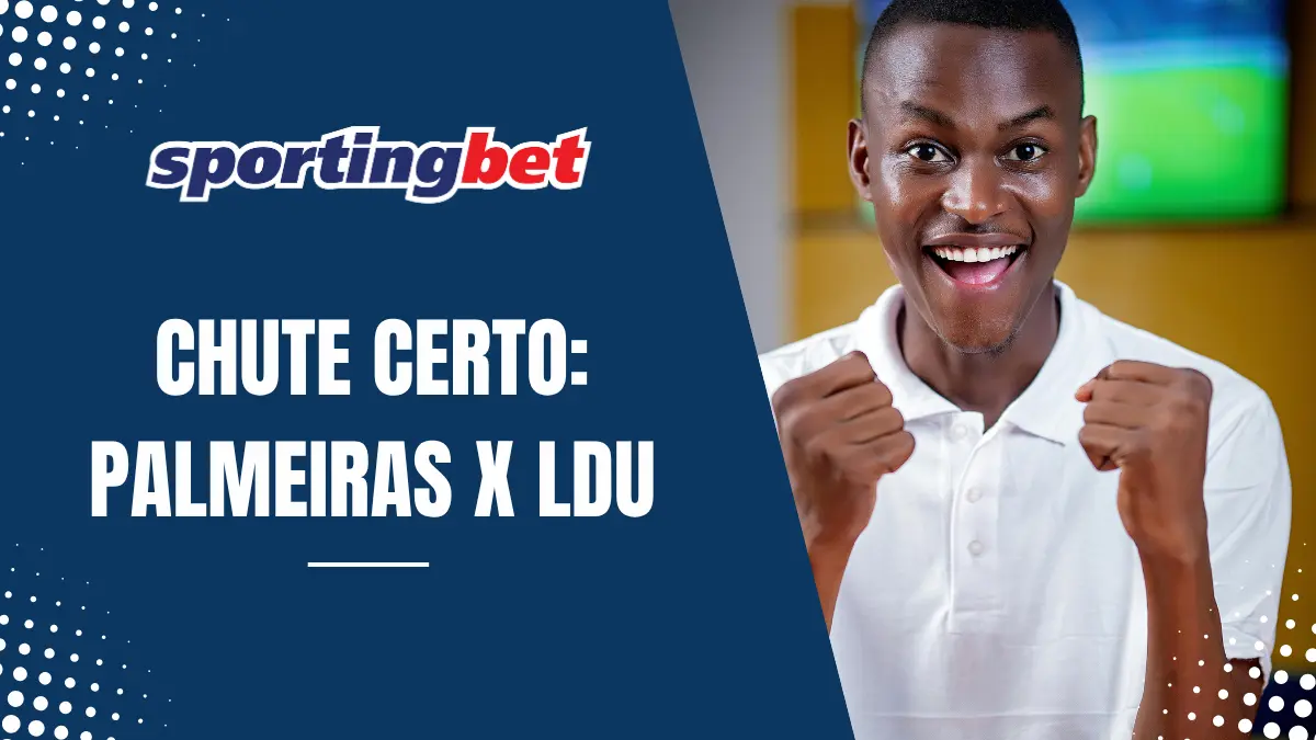 Sportingbet - Chute Certo - Palmeiras x LDU