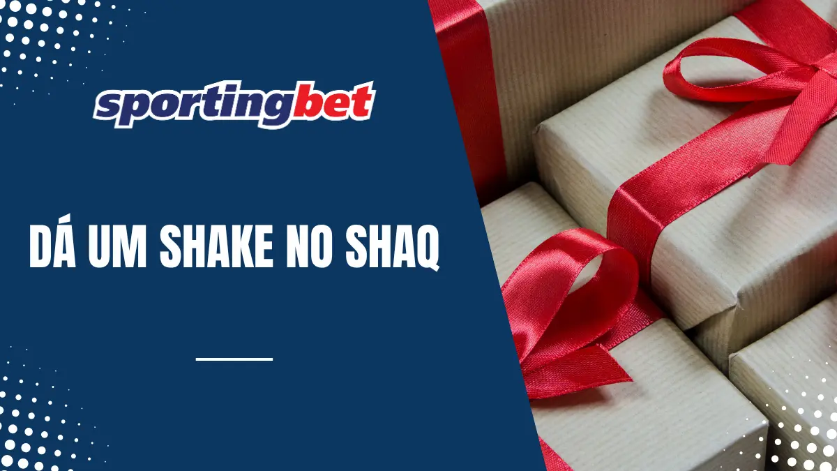 Sportingbet - Agite o Shaq todo dia