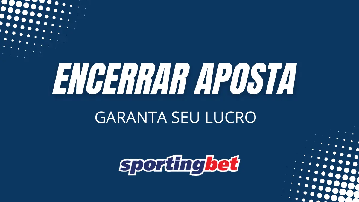 Sportingbet - Encerrar Aposta