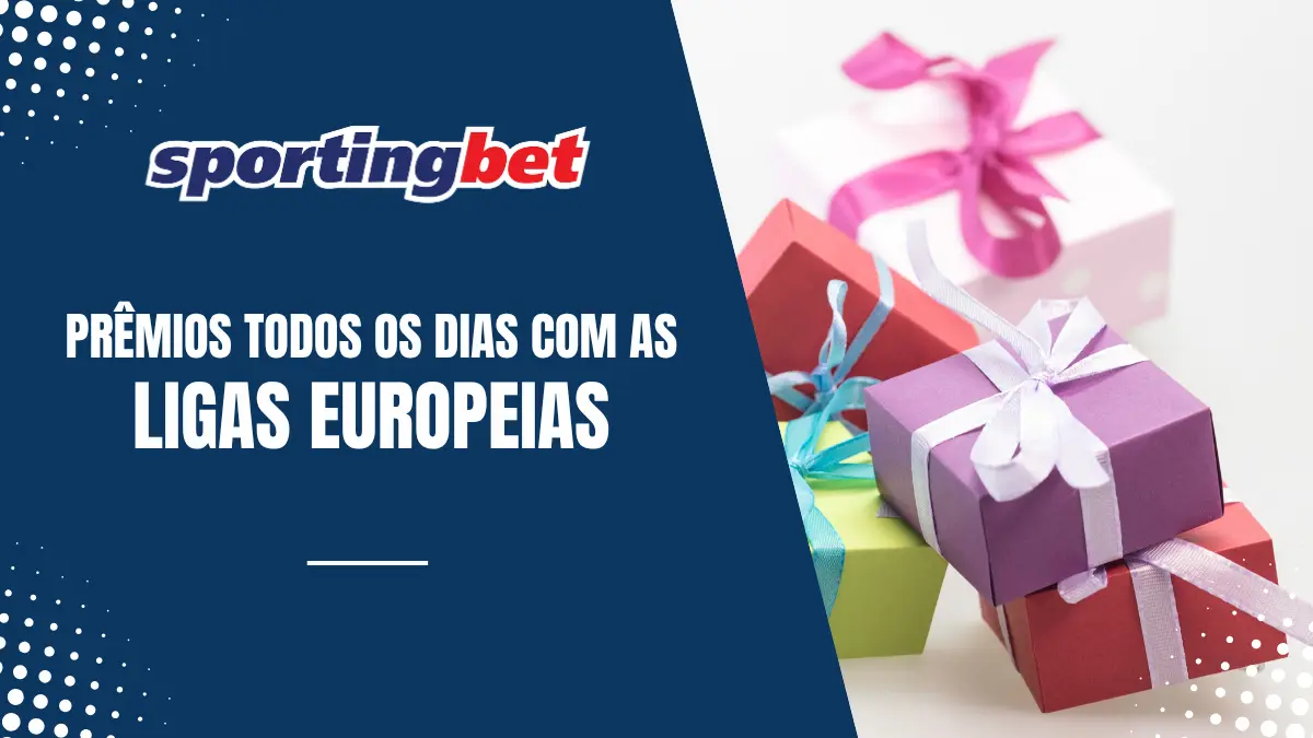 Sportingbet - Ligas Europeias - Prêmios Diários