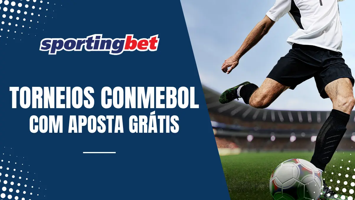 Sportingbet - Torneios Conmebol - Aposta Grátis