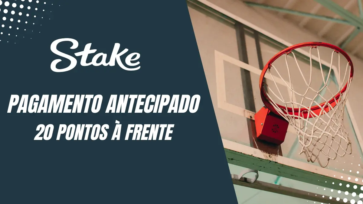 Stake - Basquete - Pagamento antecipado