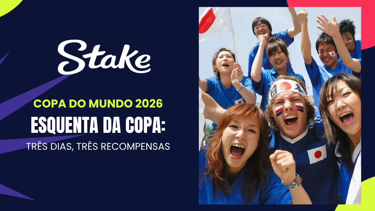 Stake - Copa do Mundo - Esquenta da Copa