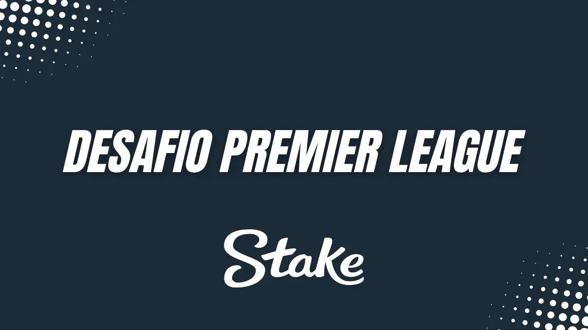 Stake - Desafio Premier League