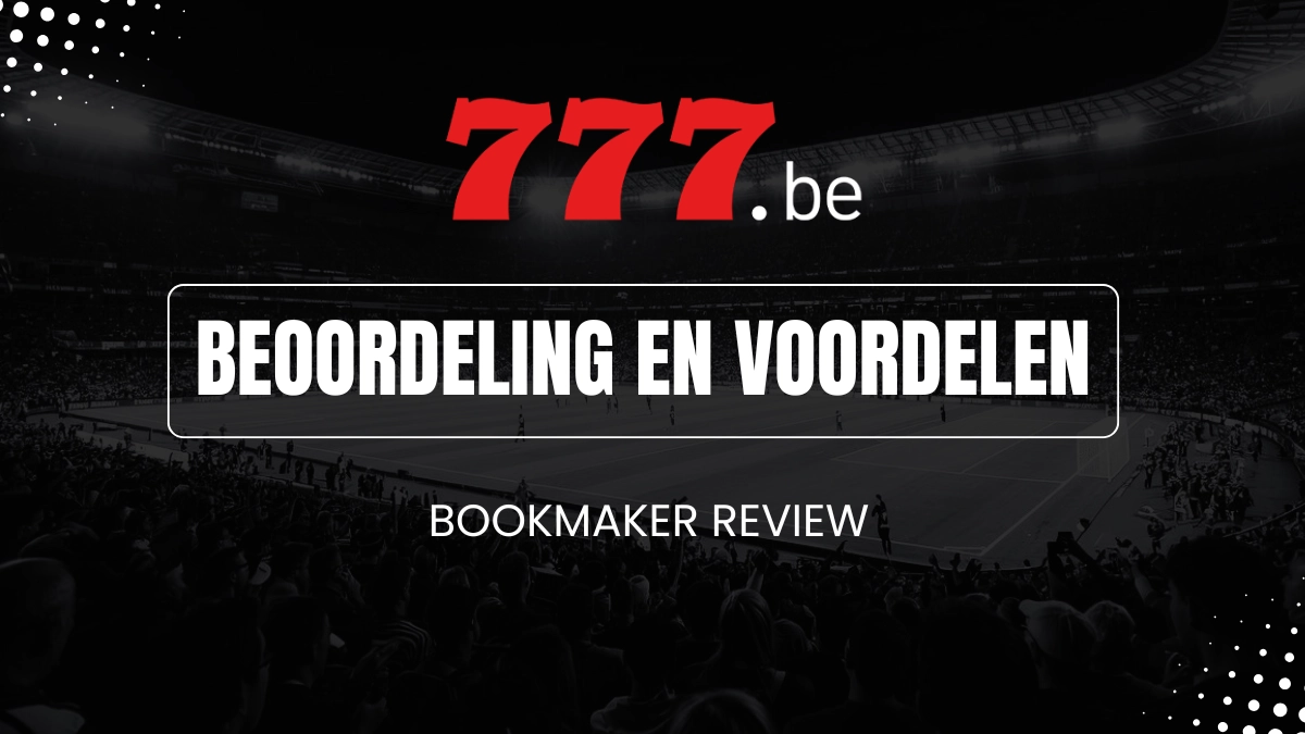 De voordelen van Bet777 België