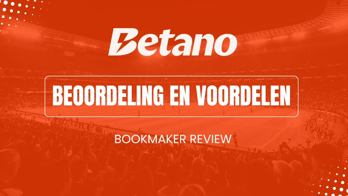 De voordelen van Betano