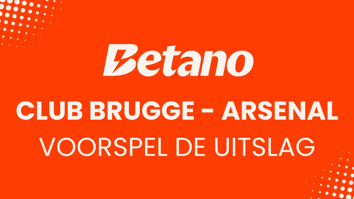 Betano: voorspel de uitslag van Club Brugge - Arsenal