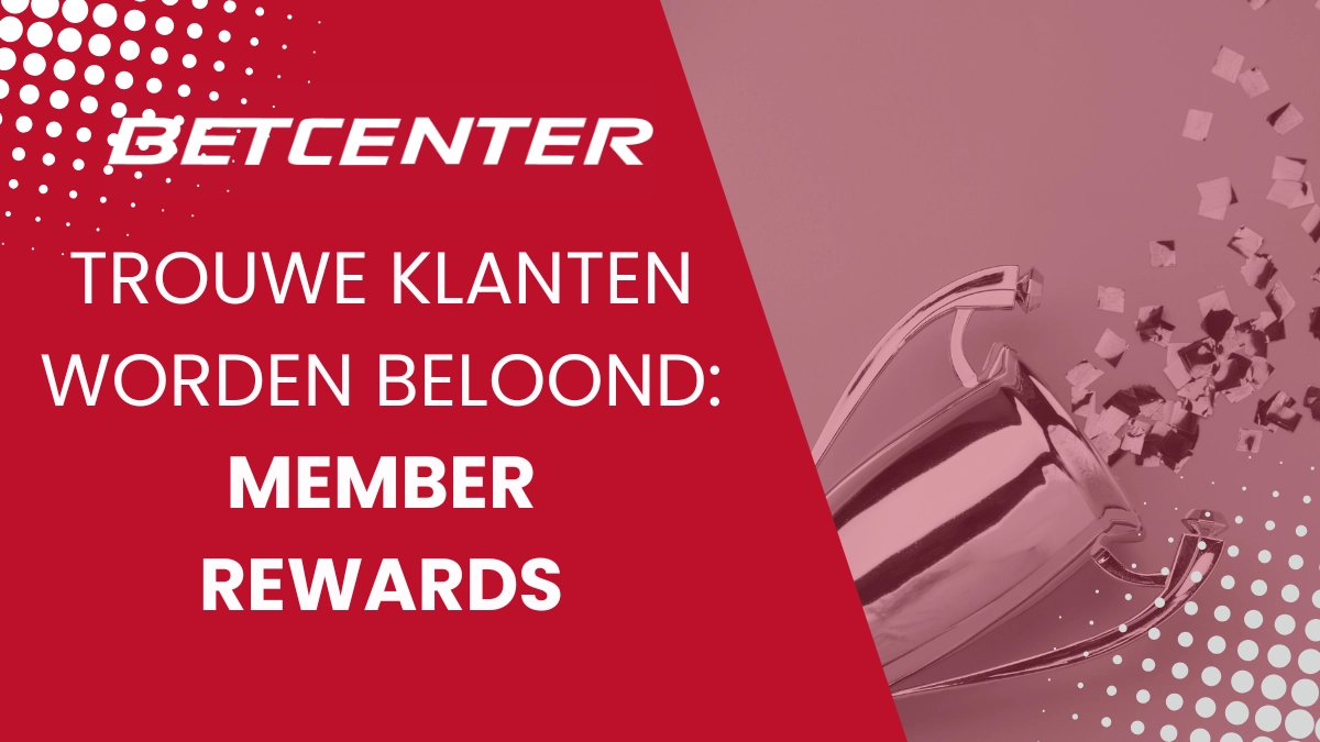 Betcenter België - Member Rewards