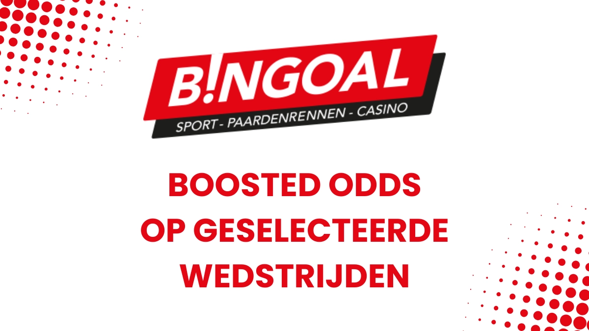Bingoal België: Boosted Odds