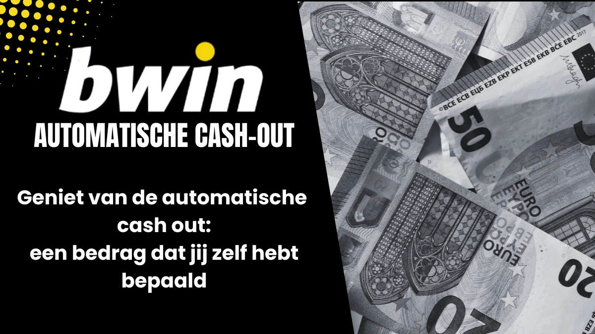 Bwin Automatische Cash-out