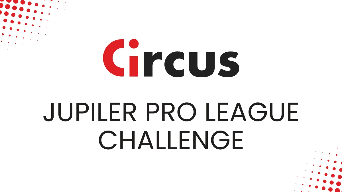 Circus Challenge - Jupiler Pro League
