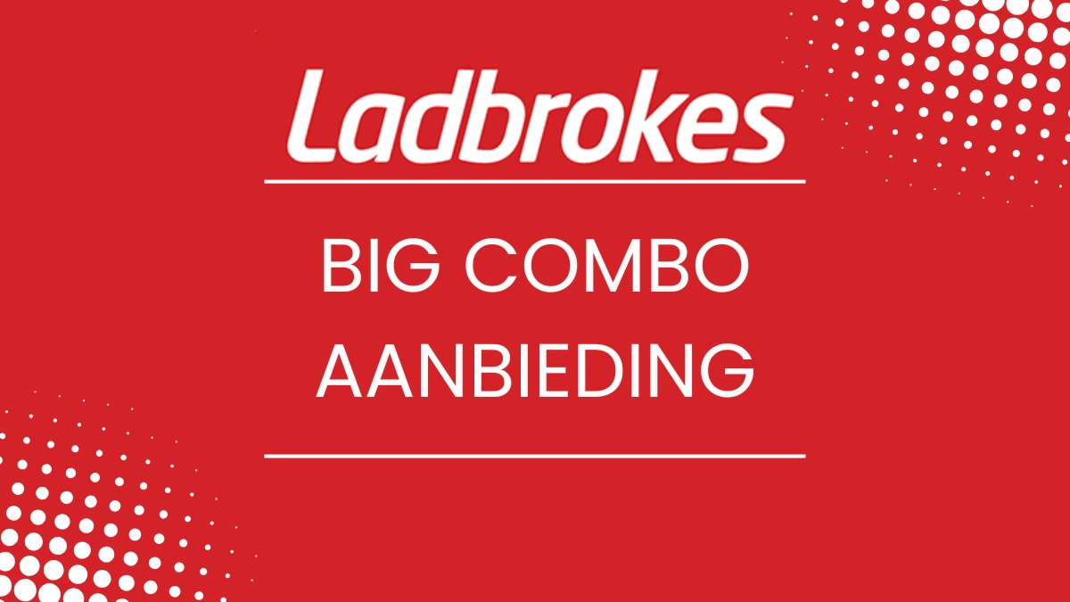 Ladbrokes Big Combo promotie
