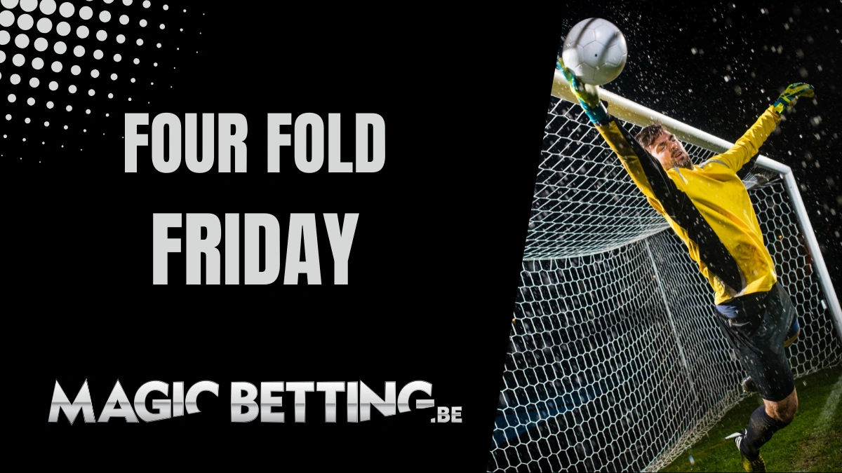 Magic betting: Four Fold Friday