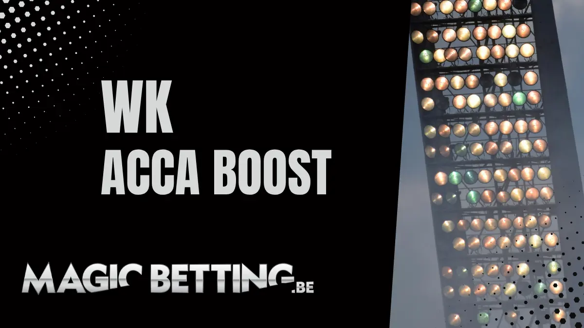 magic betting wk acca boost