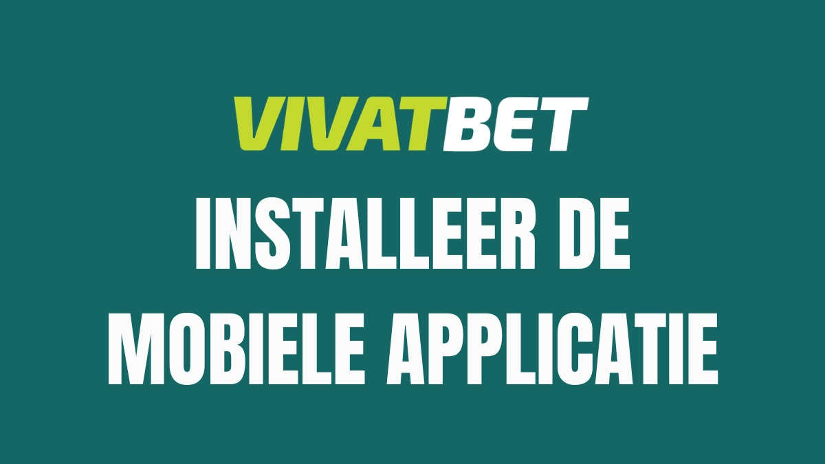 VIVATBET BE: Download de app