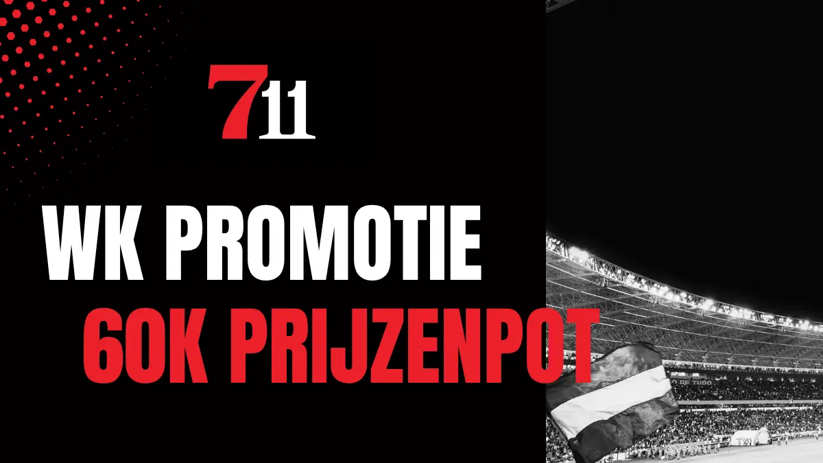 711 wk prijzenpot