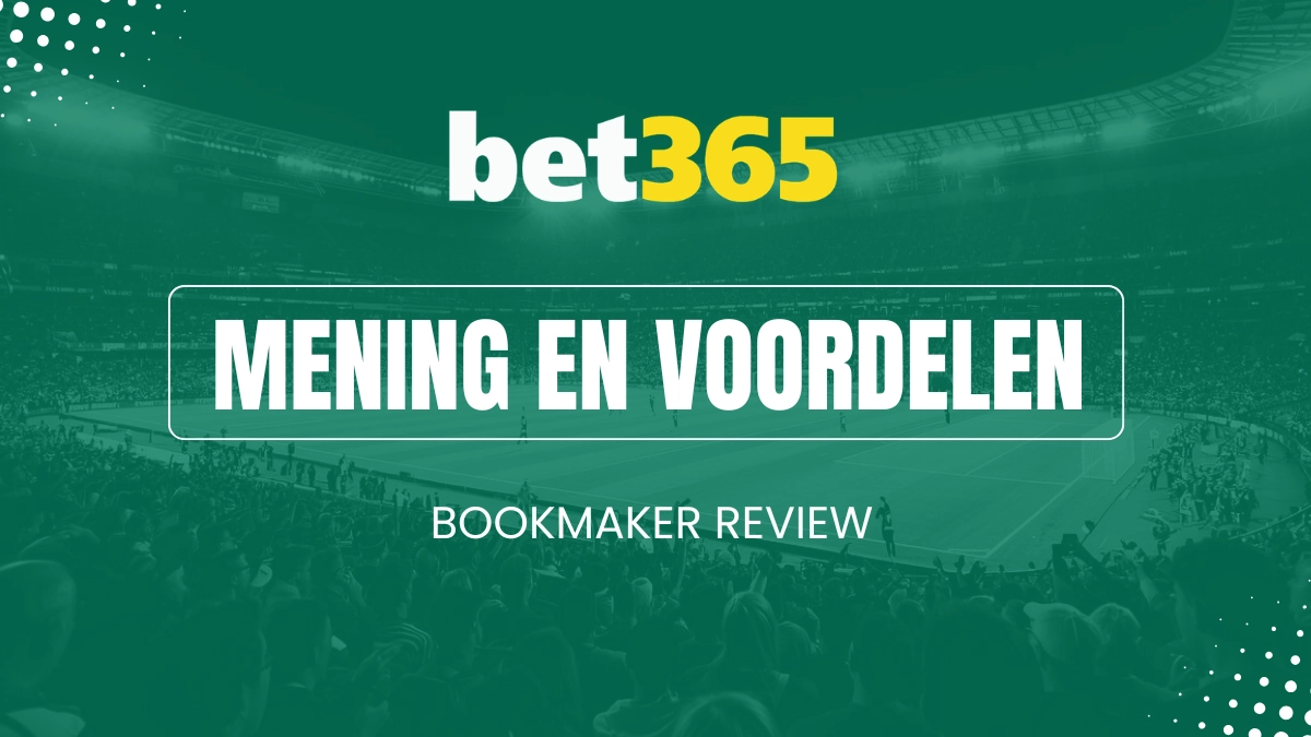 De voordelen van Bet365