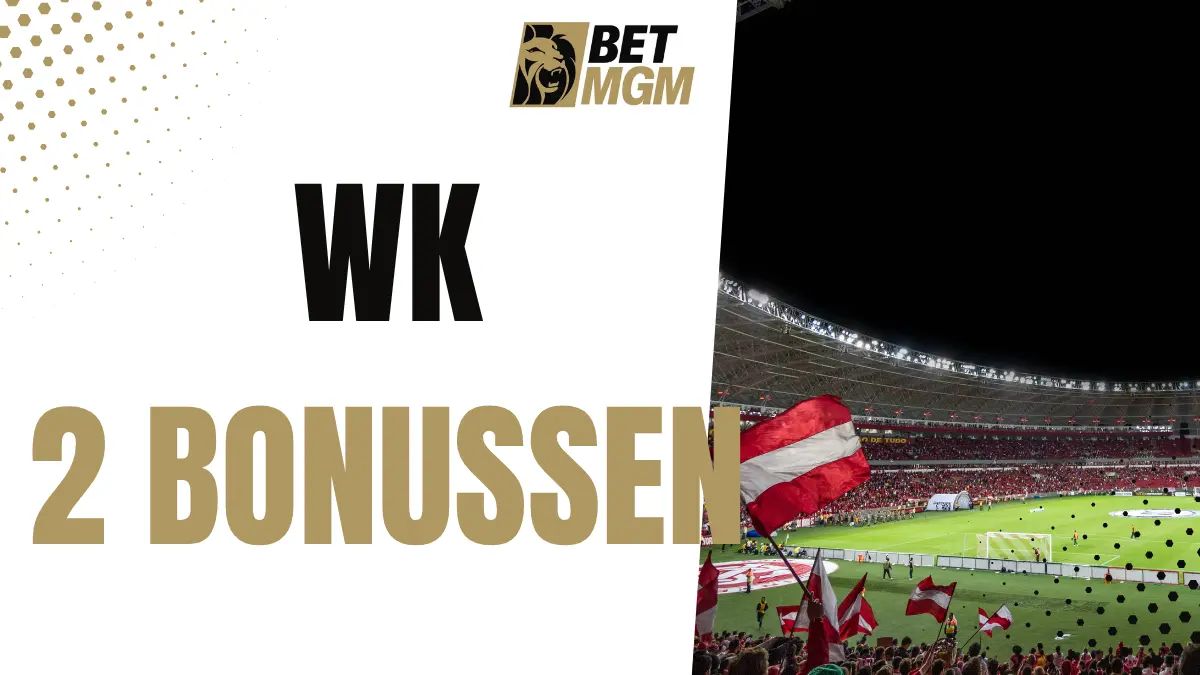 betmgm wk 2 bonussen