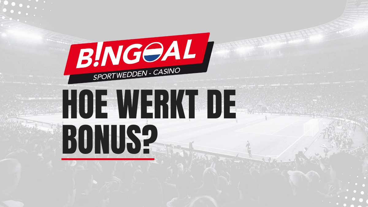 Bingoal Bonus: een uitleg